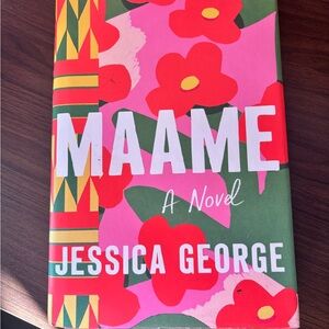 Maame by Jessica George - Bright Floral Hardcover